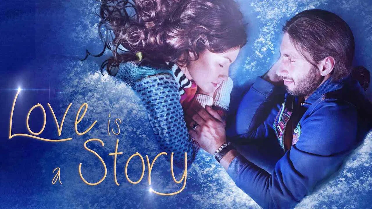 Love Is a Story2015