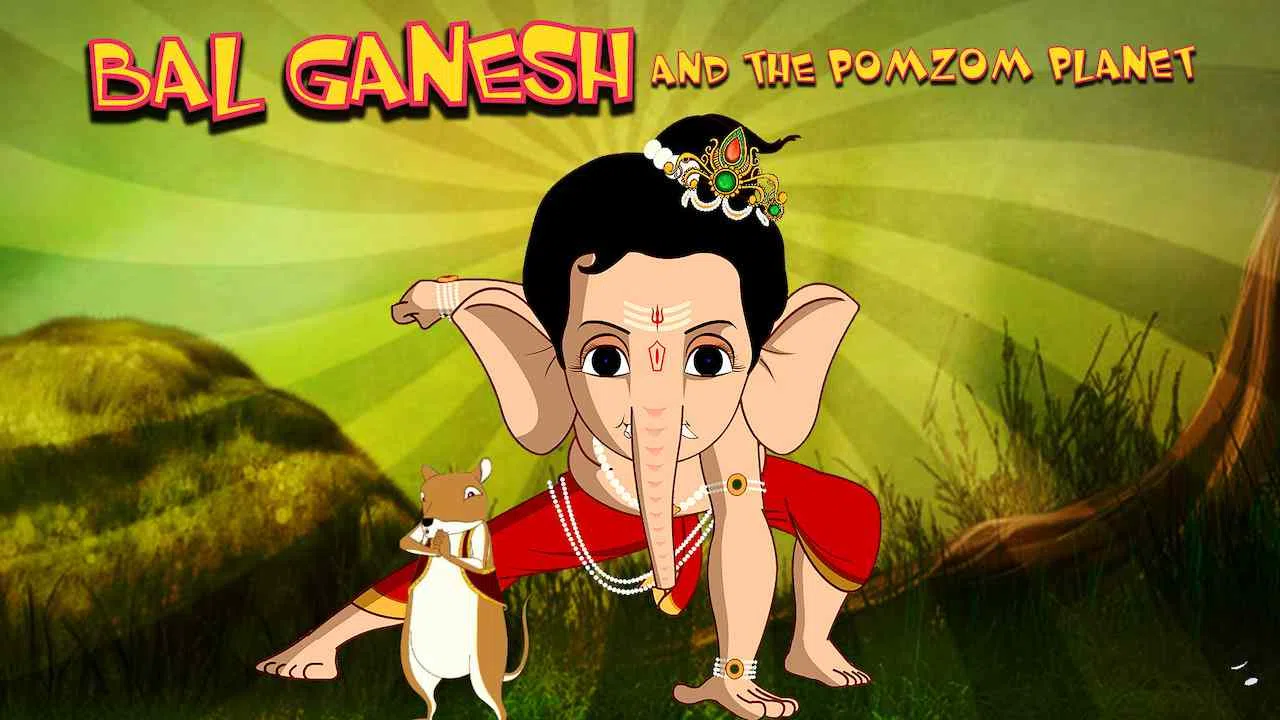 Bal Ganesh and the Pomzom Planet2017