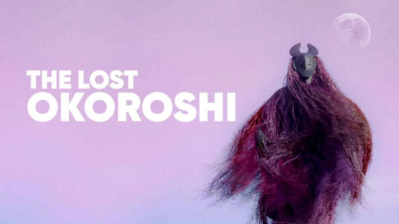 The Lost Okoroshi2019