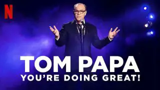 Tom Papa: You’re Doing Great! 2020
