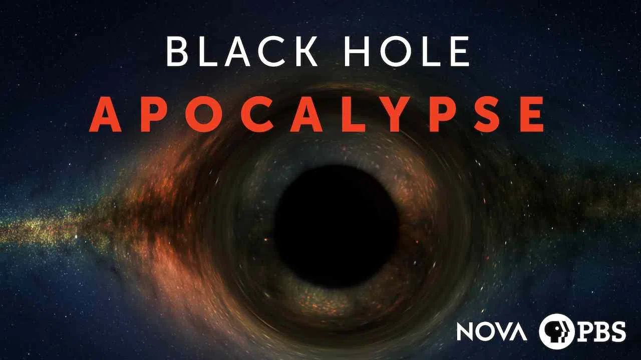 NOVA: Black Hole Apocalypse2018