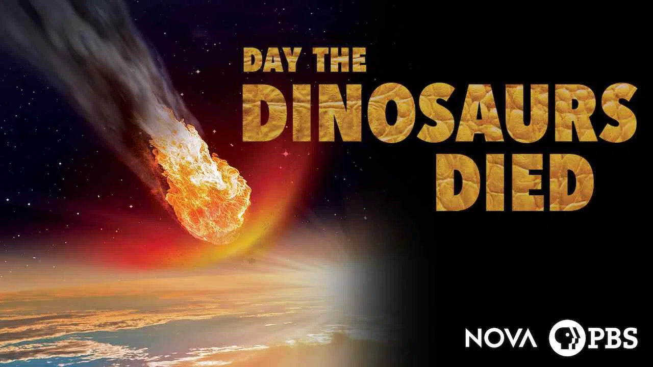 NOVA: Day the Dinosaurs Died2017