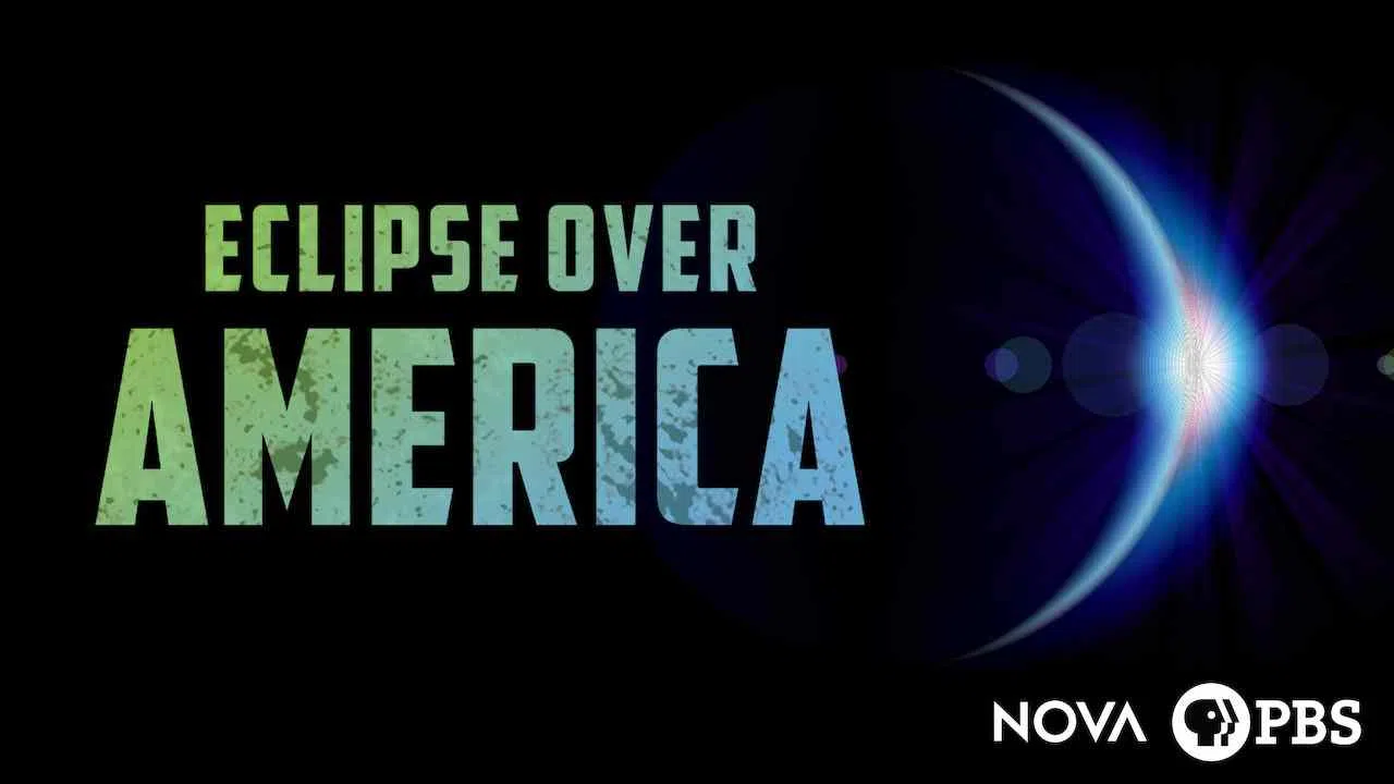 NOVA: Eclipse Over America2017