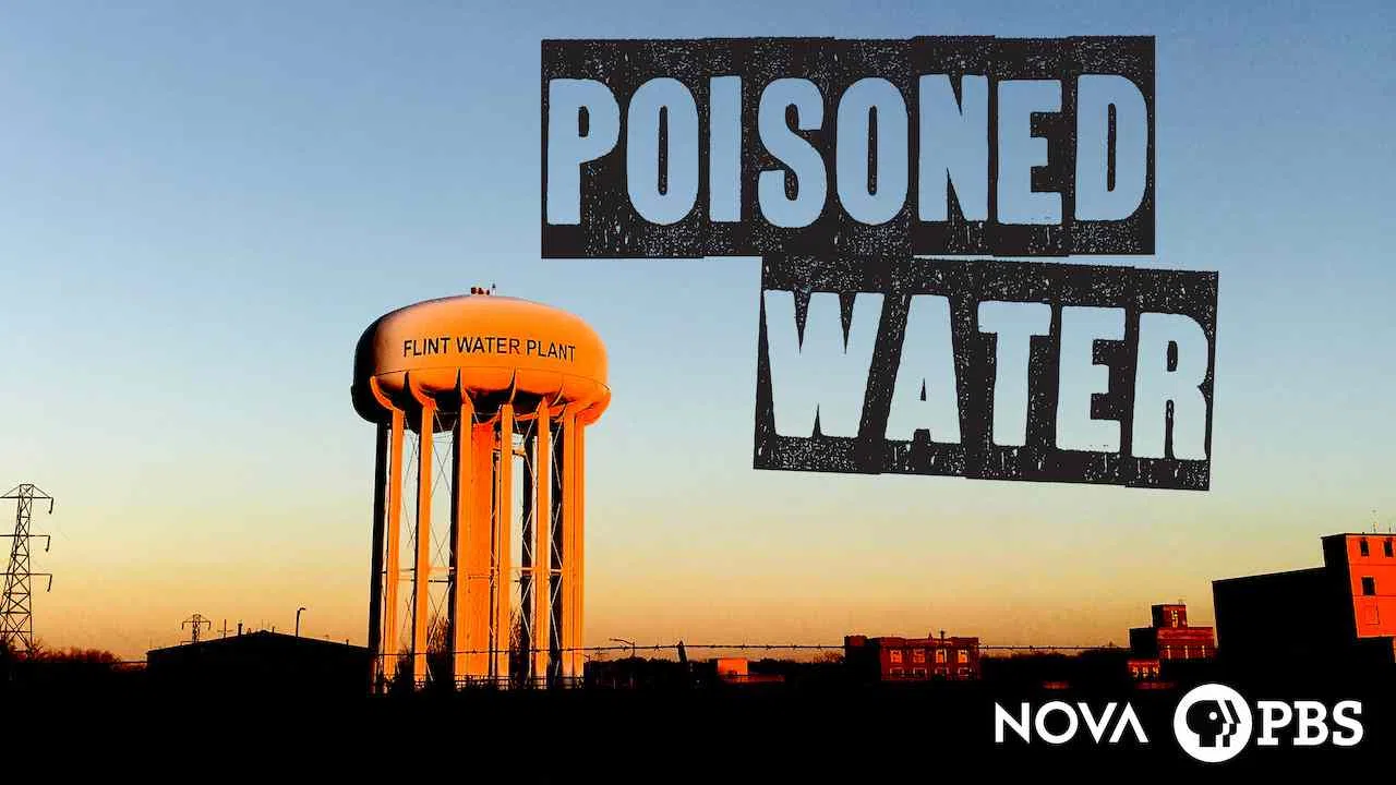 NOVA: Poisoned Water2017