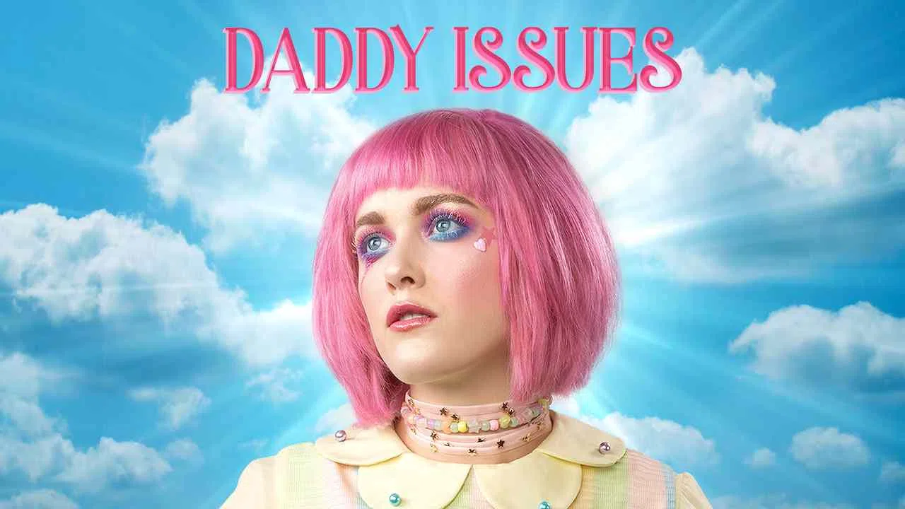 Daddy Issues2019