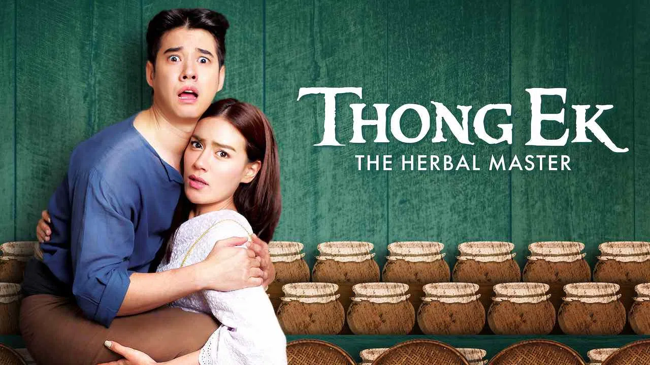 Thong EK: The Herbal Master2019