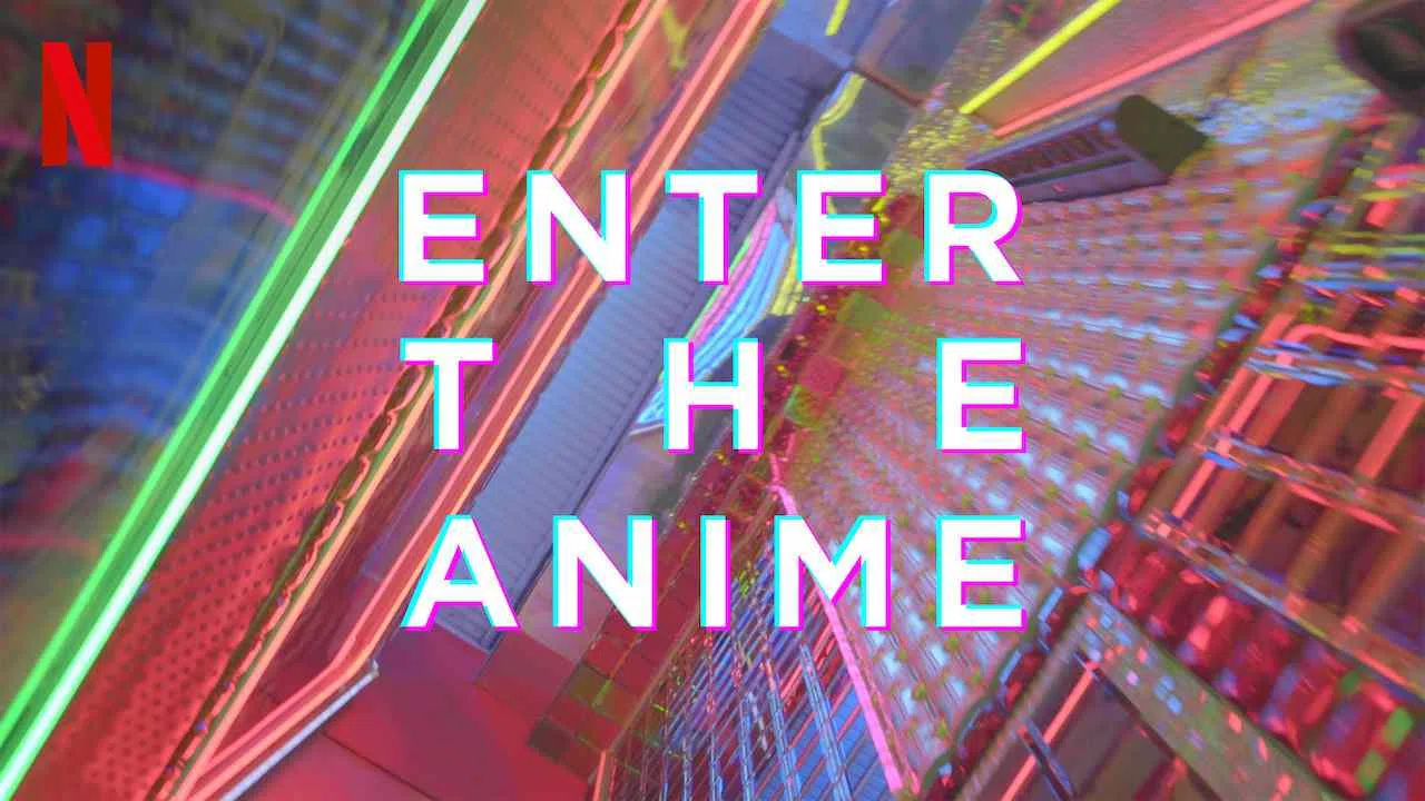 Enter the Anime2019