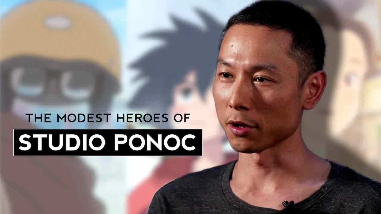 The Modest Heroes of Studio Ponoc2018