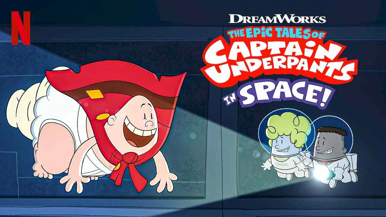 The Epic Tales of Captain Underpants in Space2020
