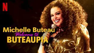 Michelle Buteau: Welcome to Buteaupia 2020