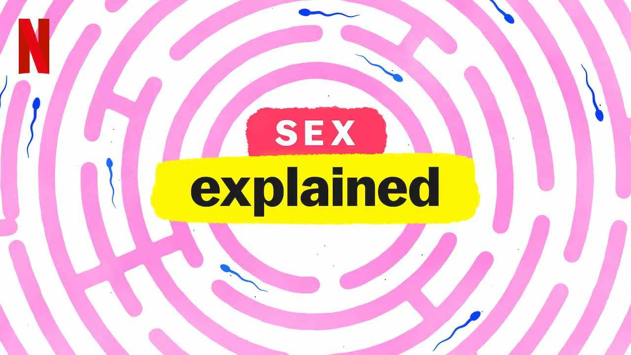 Sex, Explained2020
