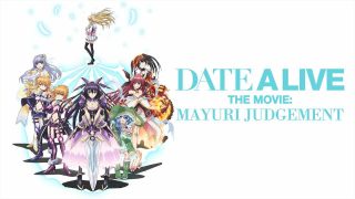 Date A Live The Movie: Mayuri Judgement (Gekijouban Dêto a raibu: Mayuri jajjimento) 2015