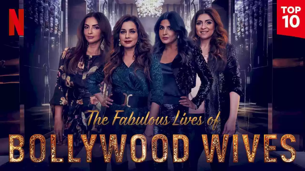 Fabulous Lives of Bollywood Wives2020