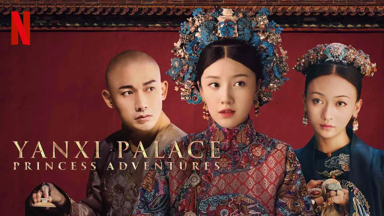 Yanxi Palace: Princess Adventures2019