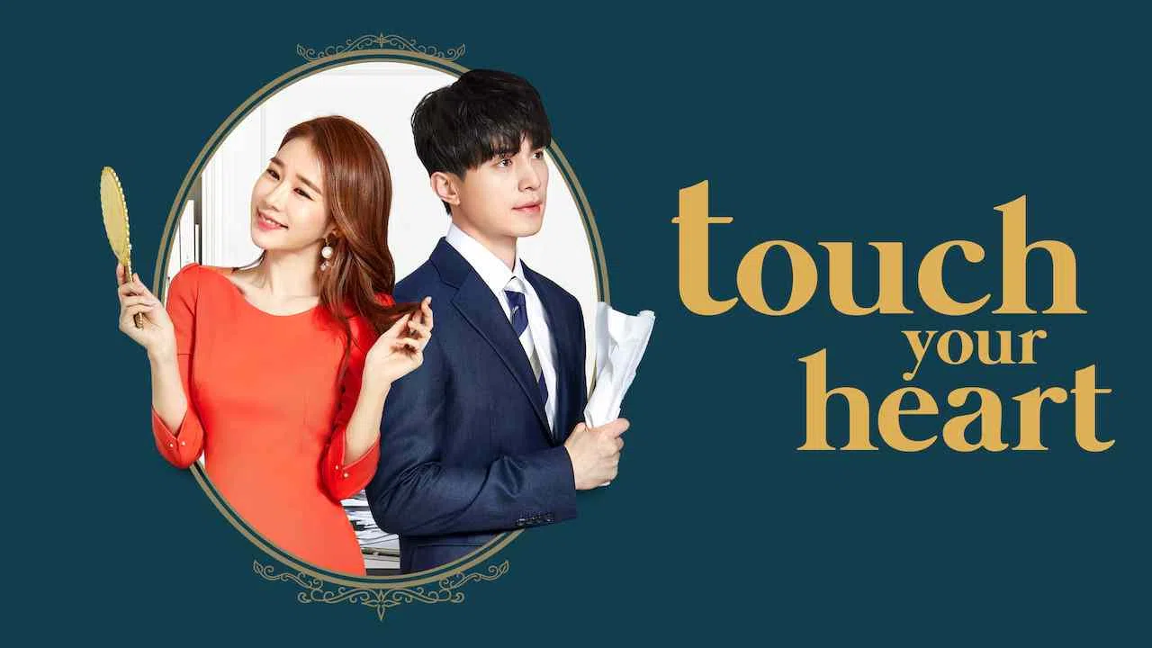 Touch Your Heart2019