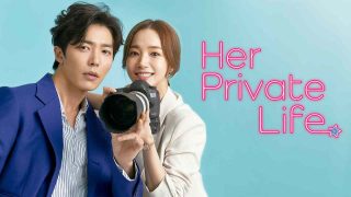 Her Private Life 2019