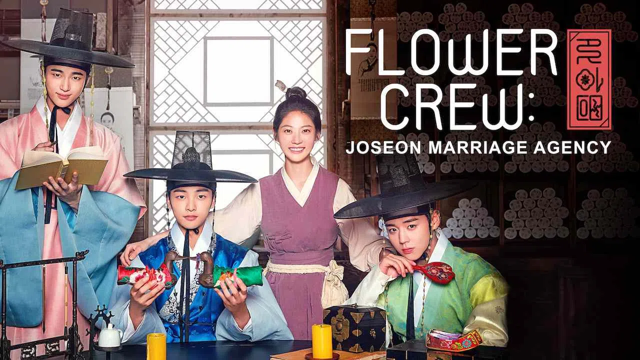Flower Crew: Joseon Marriage Agency2019