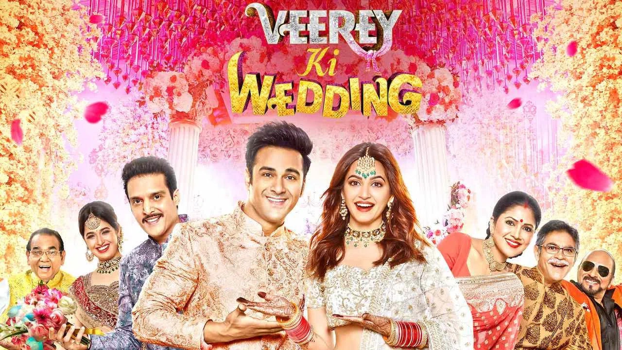 Veerey Ki Wedding2018
