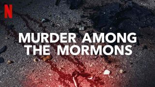 Murder Among the Mormons 2021