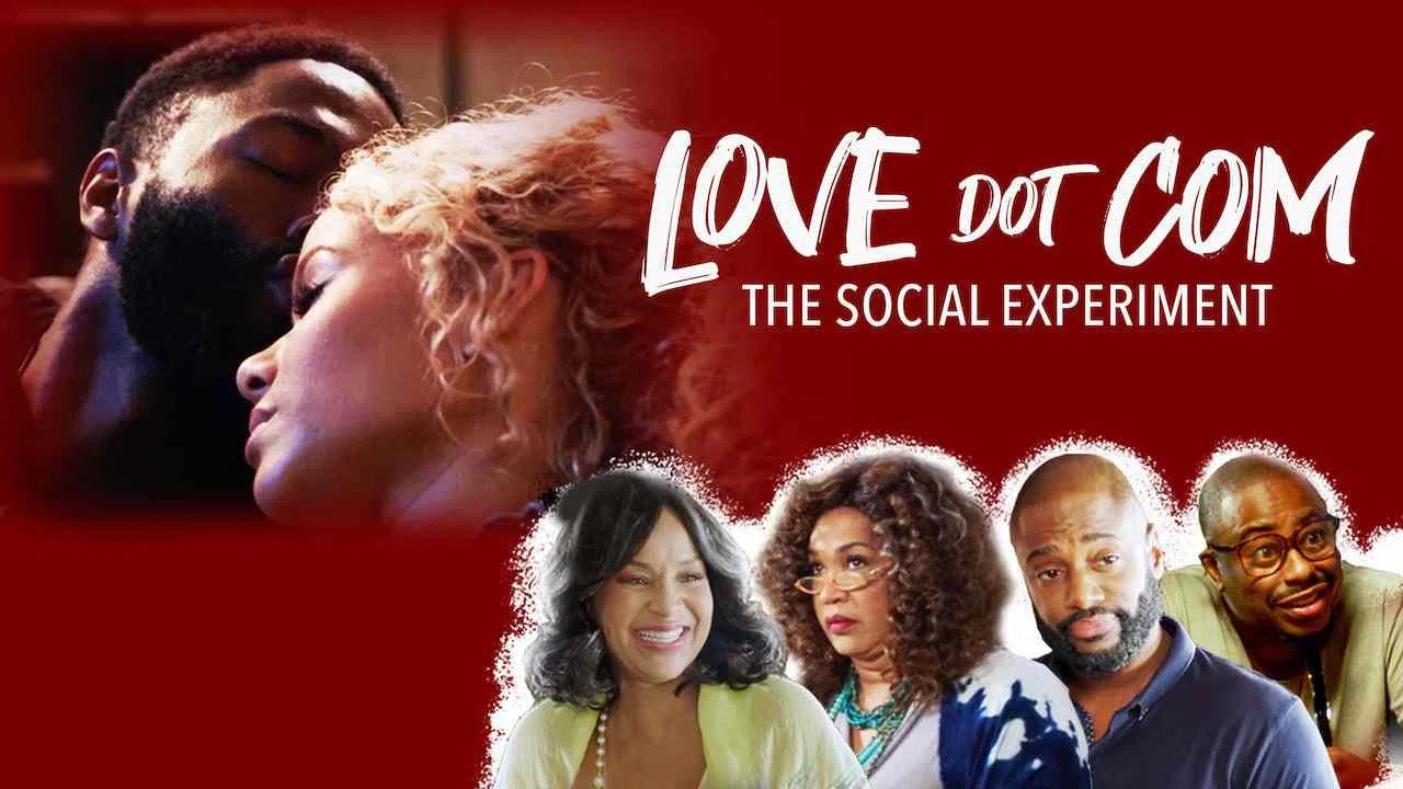 Love Dot Com: The Social Experiment2019