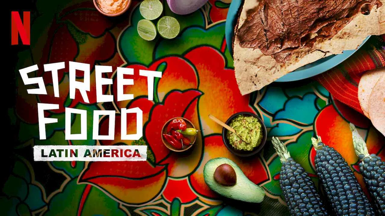 Street Food: Latin America2020