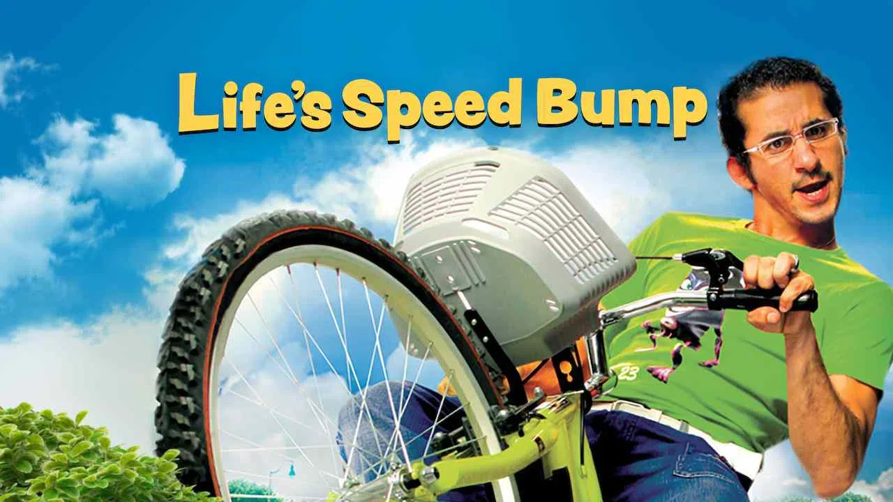 Life’s Speed Bump (Matab sena’y)2006