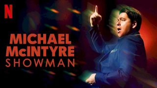 Michael McIntyre: Showman 2020