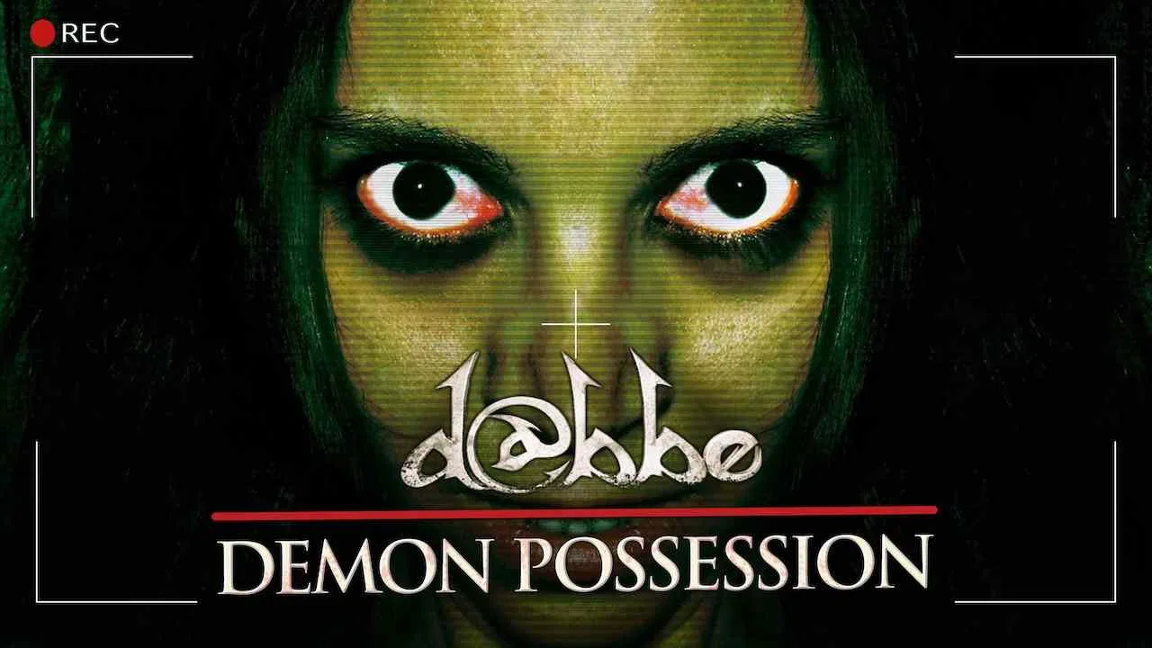 D@bbe: Demon Possession (Dabbe: Bir Cin Vakasi)2012