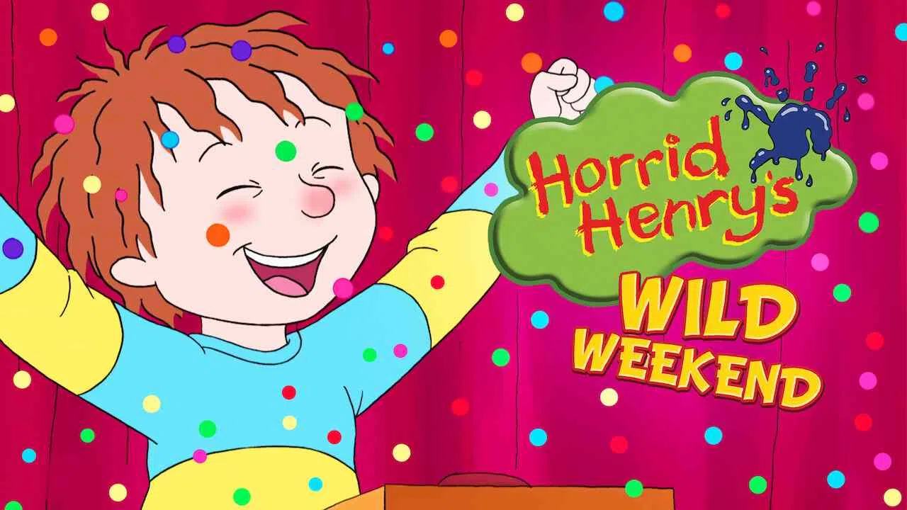 Horrid Henry’s Wild Weekend2020