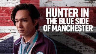 Hunter in the Blue Side of Manchester (Pemburu di Manchester Biru) 2020
