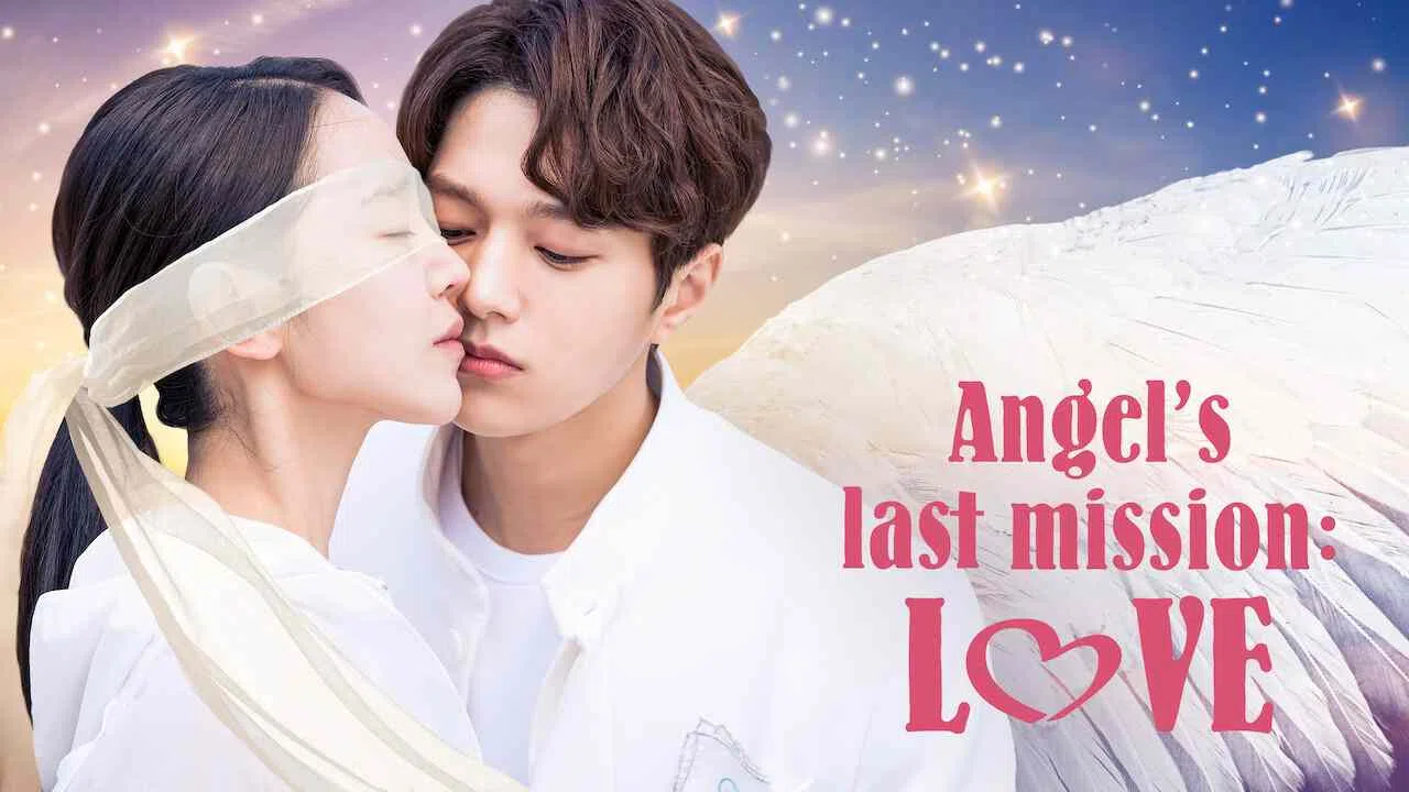 Angel’s Last Mission: Love (Dan, Hanaui Sarang)2019
