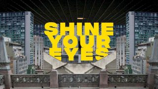 Shine Your Eyes 2020