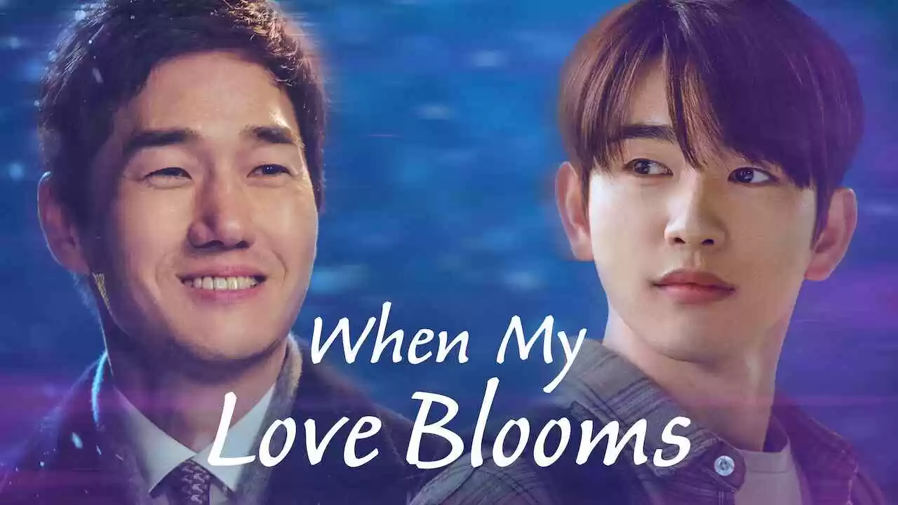 When My Love Blooms2020