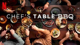 Chef’s Table: BBQ 2020