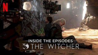 The Witcher: A Look Inside the Episodes 2020