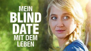 My Blind Date with Life (Mein Blind Date mit dem Leben) 2017