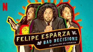 Felipe Esparza: Bad Decisions 2020