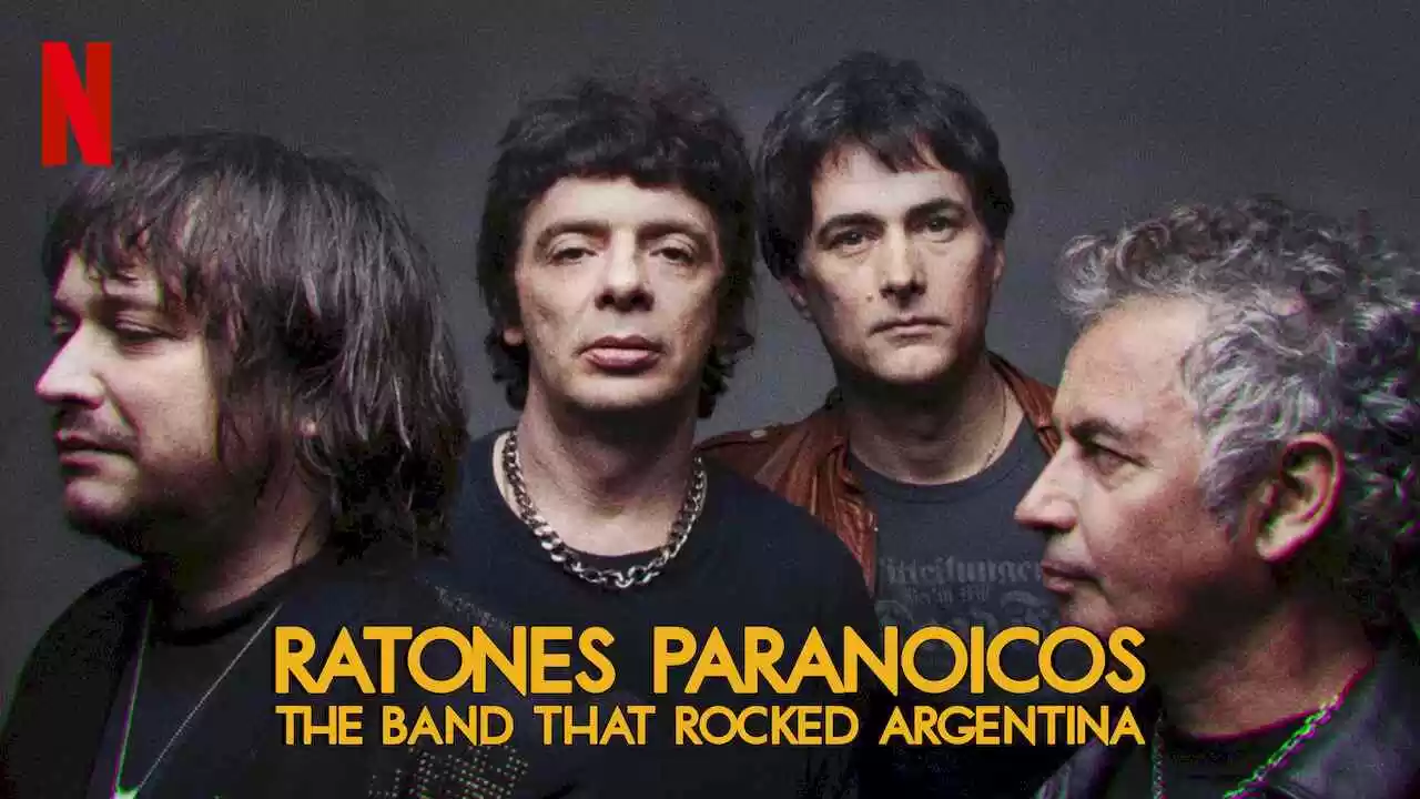 Ratones Paranoicos: The Band that Rocked Argentina2021