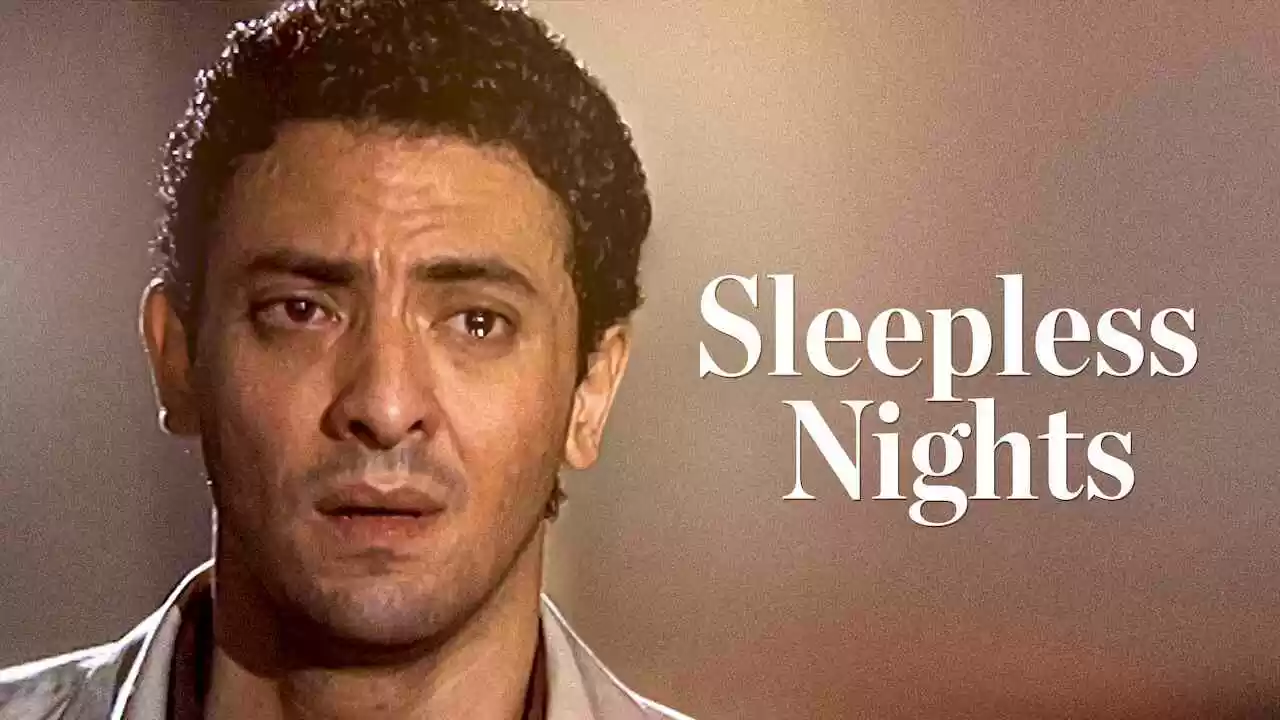 Sleepless Nights (Sahar el layaly)2003