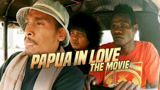 Papua in Love The Movie  2015