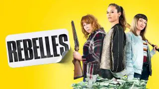 Rebels (Rebelles) 2019