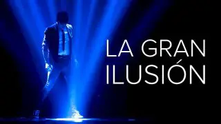 La Gran Ilusión (La gran il·lusió amb el Mago Pop) 2016