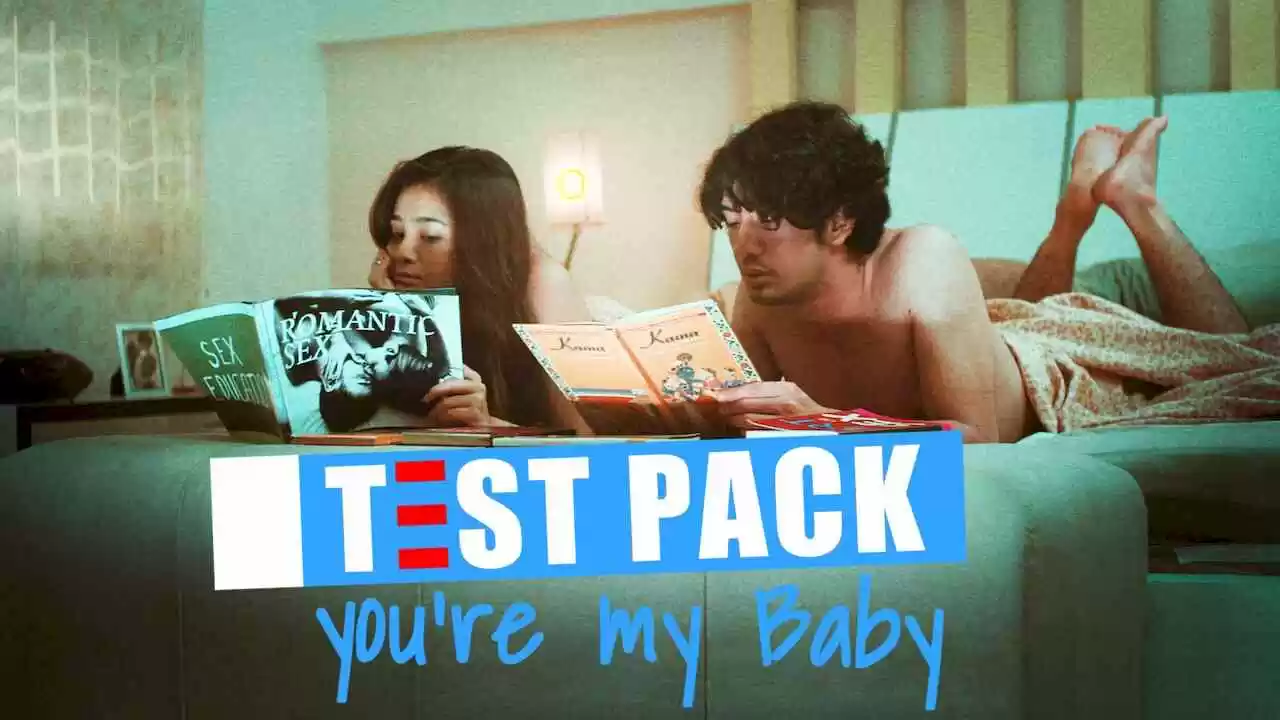 Test Pack, You’re My Baby2012