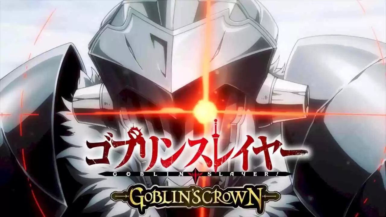Goblin Slayer: Goblin’s Crown2020