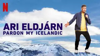 Ari Eldjárn: Pardon My Icelandic 2020