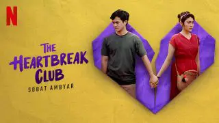 The Heartbreak Club (Sobat Ambyar) 2020