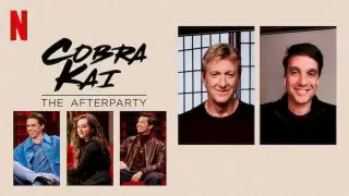 Cobra Kai – The Afterparty 2021