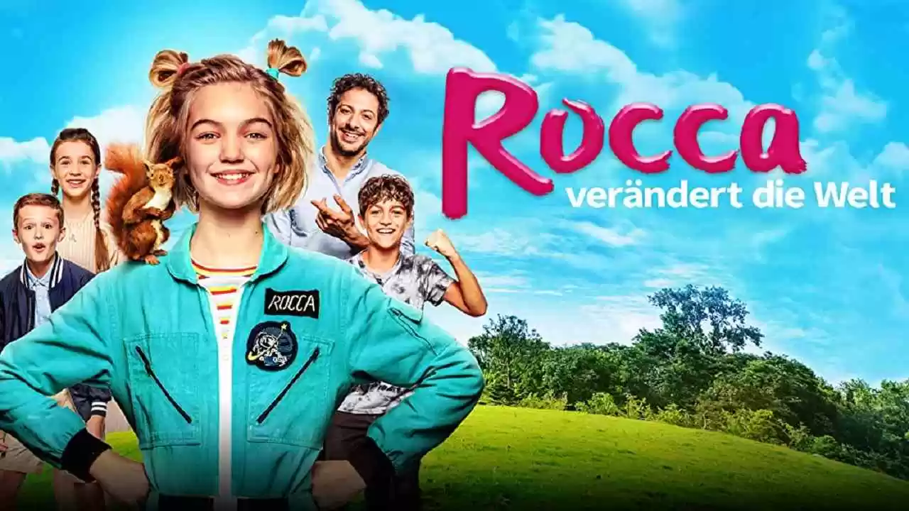 Rocca Changes the World (Rocca verändert die Welt)2019