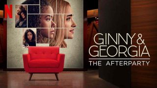 Ginny & Georgia – The Afterparty 2021