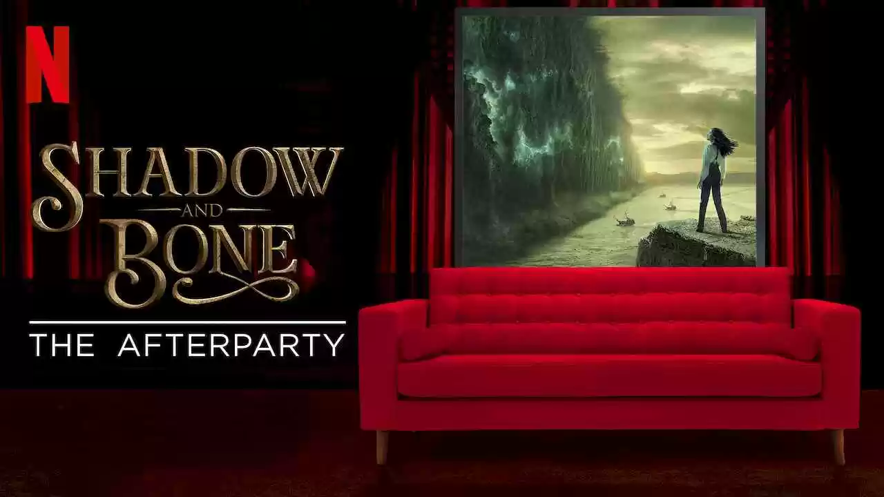 Shadow and Bone – The Afterparty2021